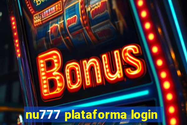 nu777 plataforma login